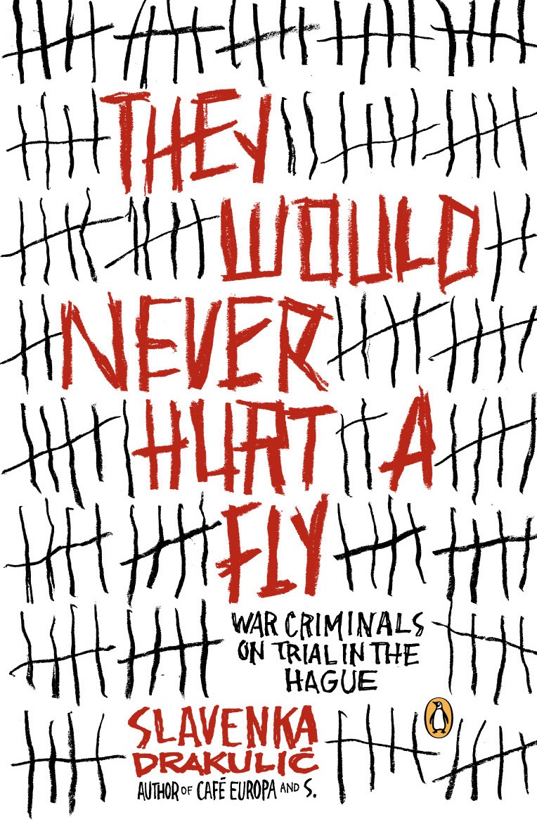 They Would Never Hurt a Fly cover