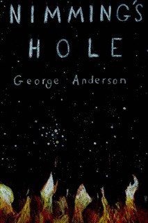 Nimming's Hole by George Anderson