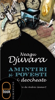 Amintiri și povești mai deocheate by Neagu Djuvara