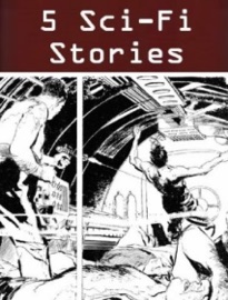 5 Sci-Fi Stories by Stephen Marlowe - Stephen Marlowe