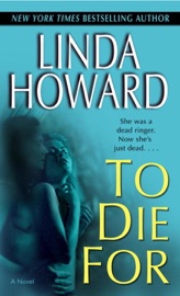 To Die For - Linda Howard