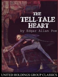 The Tell-Tale Heart - Edgar Allan Poe