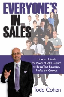 Everyone's in Sales by Todd Cohen