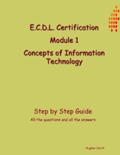 Book cover for ECDL Module 1 : Concepts of Information Technology by Hughan Smith