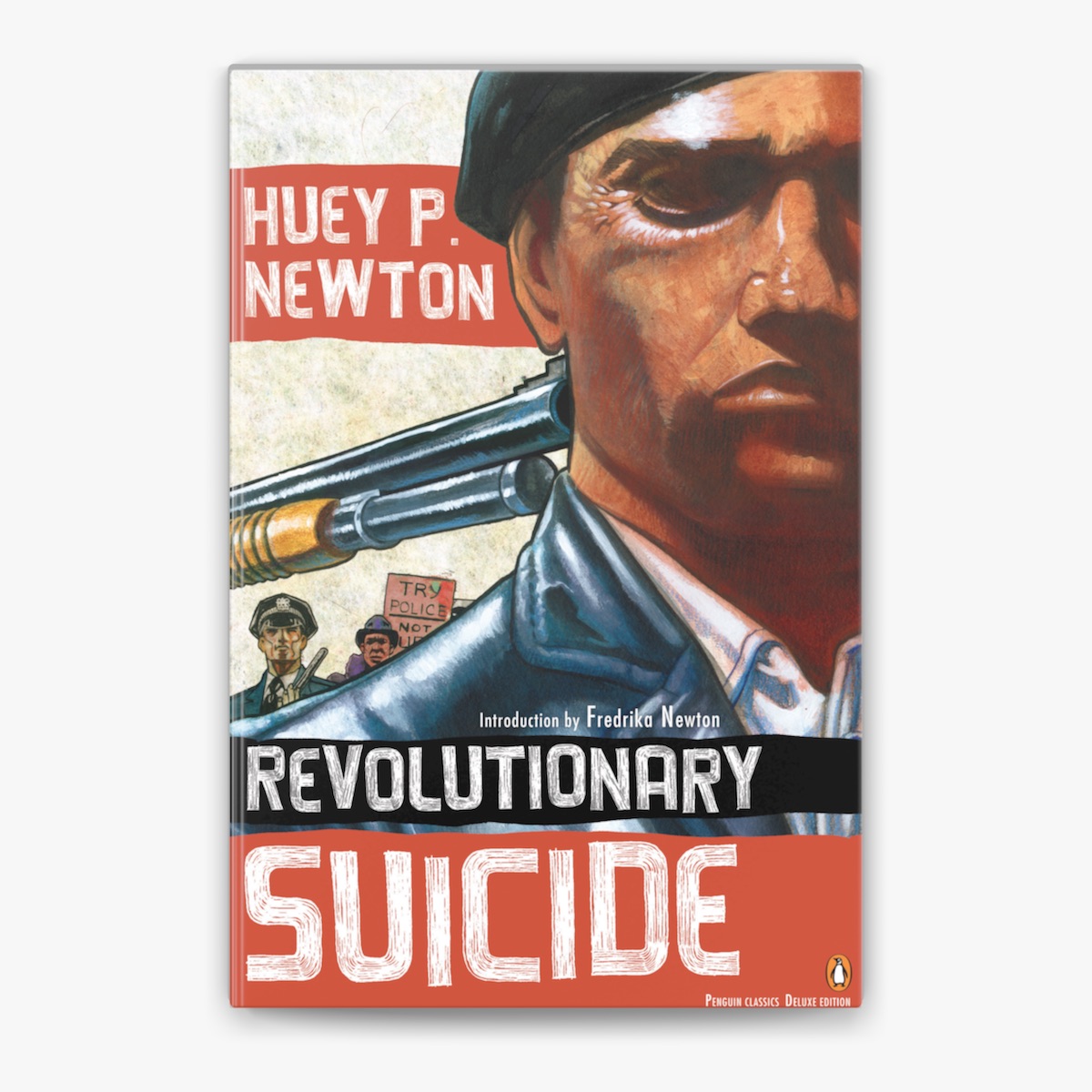 Revolutionary Suicide by Huey P. Newton, Fredrika Newton & Ho Che