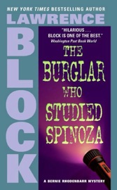 The Burglar Who Studied Spinoza - Lawrence Block