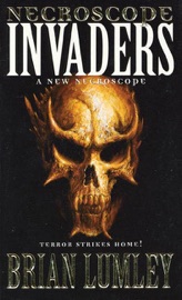 Necroscope: Invaders - Brian Lumley