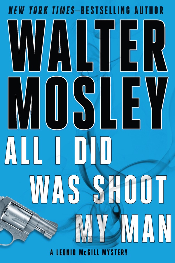 All I Did Was Shoot My Man cover