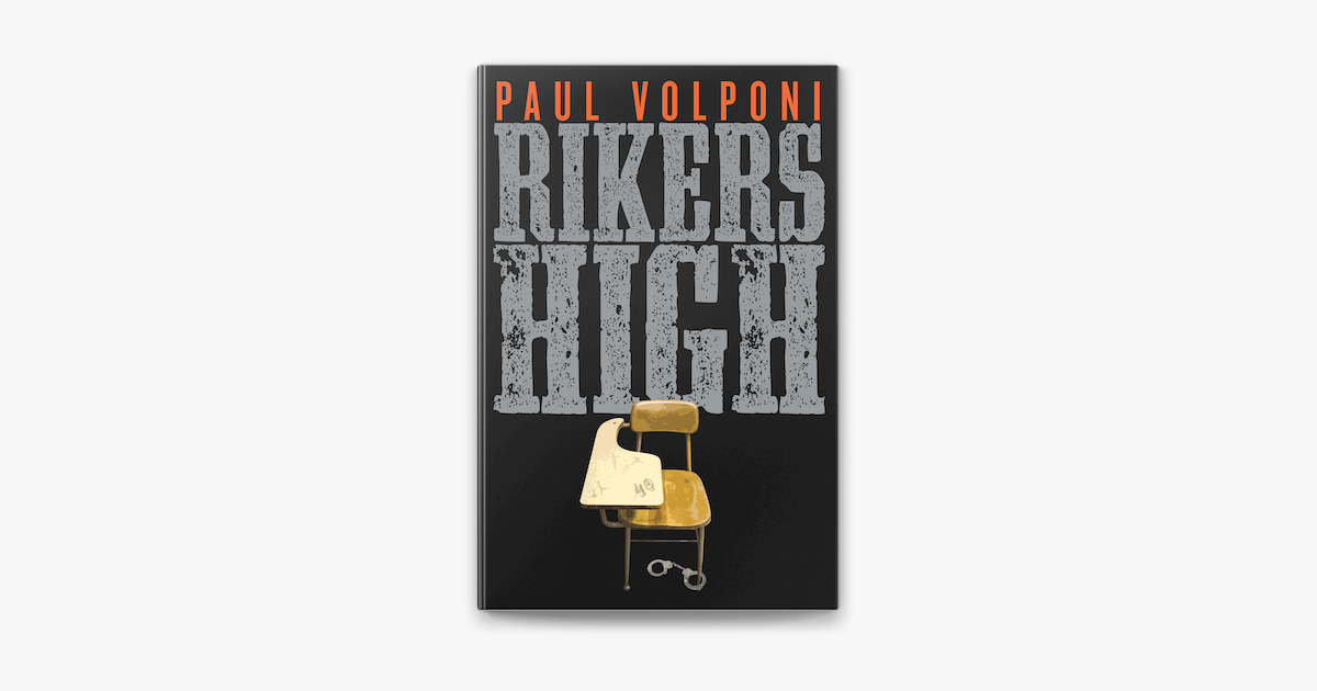‎Rikers High by Paul Volponi on Apple Books