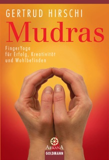 Mudras by Gertrud Hirschi
