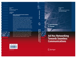 Ad-Hoc Networking Towards Seamless Communications - Liljana Gavrilovska & Ramjee Prasad
