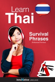 Learn Thai - Survival Phrases Thai (Enhanced Version) - Innovative Language Learning