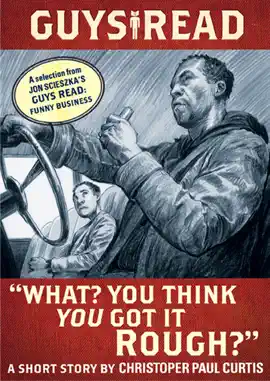 Read: Guys Book Read: "What? You Think You Got It Rough?"