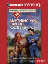 ANYTHING YOU CAN DO... - Roz Denny Fox