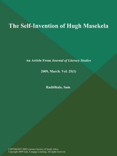 The Self-Invention of Hugh Masekela by Journal of Literary Studies