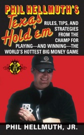 Phil Hellmuth's Texas Hold 'Em - Phil Hellmuth, Jr.