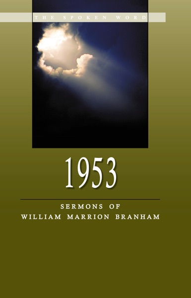 Sermons of William Branham - 1953