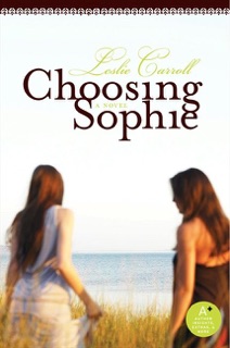 Choosing Sophie by Leslie Carroll