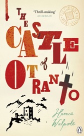 The Castle of Otranto - Horace Walpole & Michael Gamer