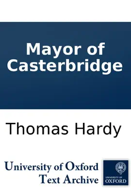 Read: The mayor of Casterbridge: a story of a Book man of character