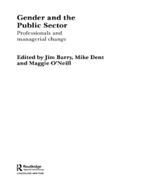 Gender and the Public Sector - Jim Barry, Mike Dent & Maggie O'Neill