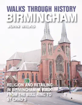 Read: Walks Book Through History - Birmingham