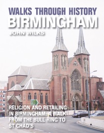 Walks Through History - Birmingham - John Wilks