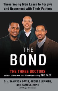 The Bond by Sampson Davis, George Jenkins & Rameck Hunt
