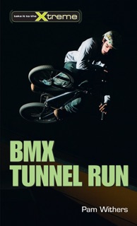 BMX Tunnel Run by Pam Withers