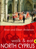 Walk & Eat North Cyprus - Brian Anderson & Eileen Anderson