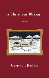 A Christmas Blizzard - Garrison Keillor