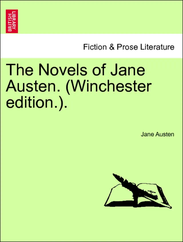 The Novels of Jane Austen. (Winchester edition.).