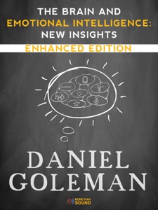 The Brain and Emotional Intelligence: New Insights (Enhanced Edition)