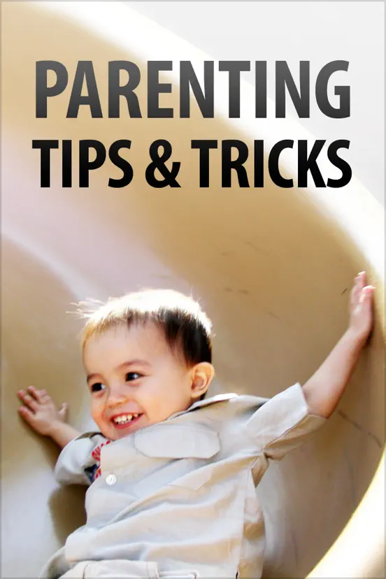 Parenting Tips & Tricks
