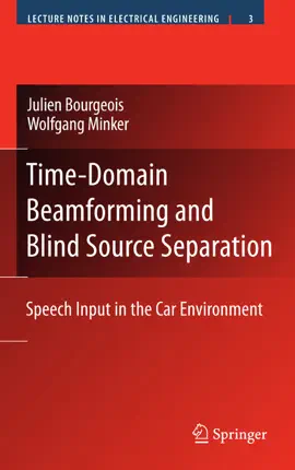 Read: Time-Domain Beamforming Book and Blind Source Separation