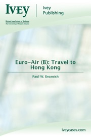 Euro-Air (B): Travel to Hong Kong Paul W. Beamish