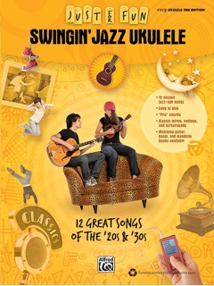 Just for Fun: Swingin' Jazz Ukulele by Alfred Music