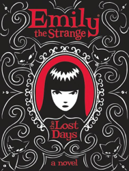 The Diaries of Emily the Strange: The Lost Days