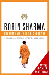 The Monk Who Sold His Ferrari, Special 15th Anniversary Edition by Robin Sharma
