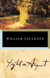 Light in August - William Faulkner