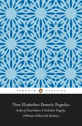 Read: Three Elizabethan Domestic Book Tragedies