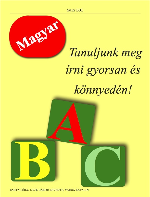 The Hungarian ABC, A Magyar ABC
