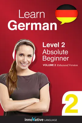 Learn German -  Level 2: Absolute Beginner (Enhanced Version)