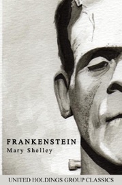 Frankenstein - Mary Shelley