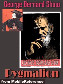 Pygmalion - George Bernard Shaw