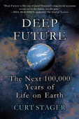 Deep Future - Curt Stager