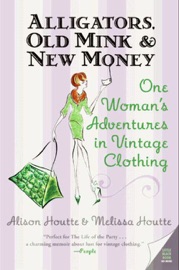 Alligators, Old Mink & New Money