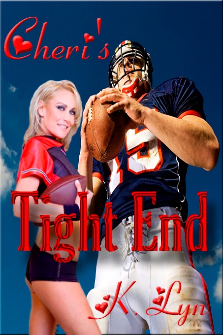 Cheri's Tight End
