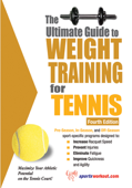 The Ultimate Guide to Weight Training for Tennis - Robert G. Price