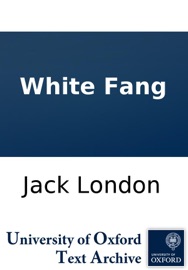 White Fang - Jack London